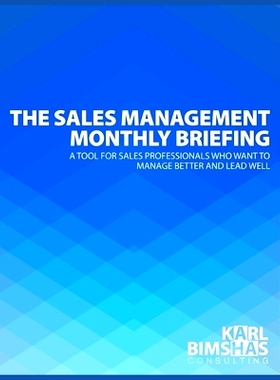 预订 The Sales Management Monthly Briefing: A Tool for Sales Professionals who want to Manage Better and Lead Well: 9798