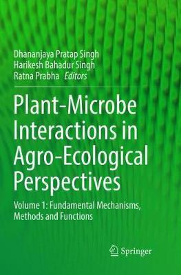 【预订】Plant-Microbe Interactions in Agro-Ecological Perspectives