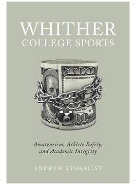 [预订]Whither College Sports 9781978828148
