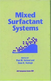 【预订】Mixed Surfactant Systems