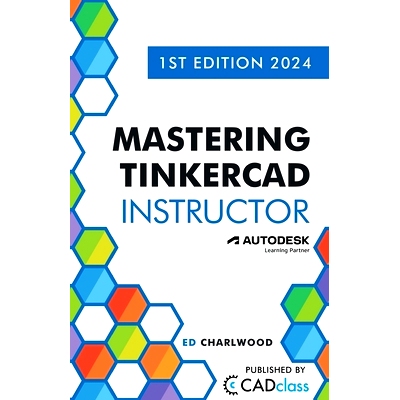 预订 Mastering Tinkercad Instructor: 9798988189435