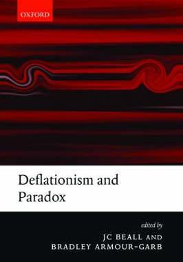 【预订】Deflationism and Paradox