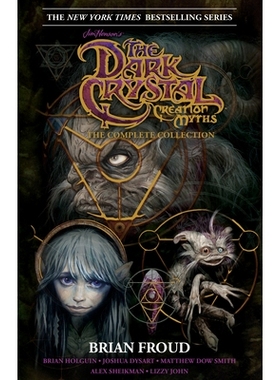 预订 Jim Henson’s the Dark Crystal Creation Myths: : The Complete 40th Anniversary Collection HC: 9781608861217