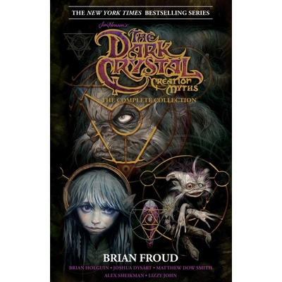 预订 Jim Henson’s the Dark Crystal Creation Myths: : The Complete 40th Anniversary Collection HC: 9781608861217