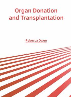 [预订]Organ Donation and Transplantation 9781639893997