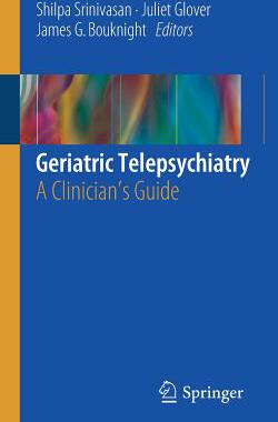 【预订】Geriatric Telepsychiatry