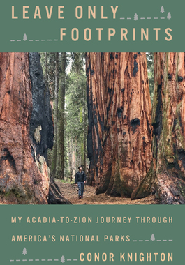 【预订】Leave Only Footprints: My Acadia-To-Zion Journey Through Every National Park