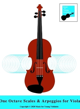 预订 One Octave Scales and Arpeggios for Viola: For Beginning-Intermediate Level: 9798884154513