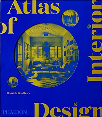 Atlas of Interior Design 9781838663063