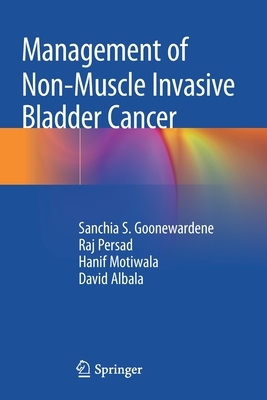 【预订】Management of Non-Muscle Invasive Bladder Cancer
