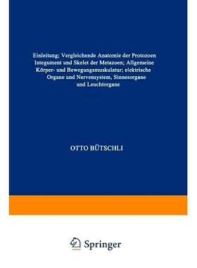 预订 Einleitung; Vergleichende Anatomie der Protozoen; Integument und Skelet der Metazoen; Allgemeine Körper- und Beweg