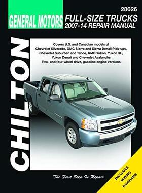 [预订]Chevrolet Silverado, Suburban, Tahoe & Avalanche and GMC Sierra/Sierra Denali, Yukon/Yukon XL/Yukon  9781620923061