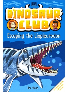 预订 Dinosaur Club: Escaping the Liopleurodon: 9780744080261