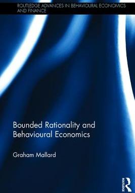 【预订】Bounded Rationality and Behavioural Economics