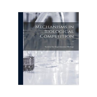 [预订]Mechanisms in Biological Competition; 15 9781014489425