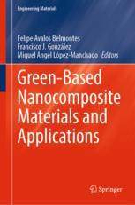 【预订】Green-Based Nanocomposite Materials and Applications 9783031184277