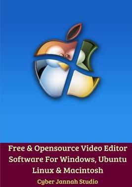 预订 Free Opensource Video Editor Software For Windows, Ubuntu Linux and Macintosh