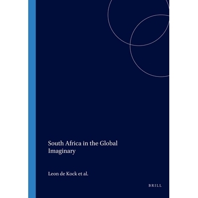 预订 South Africa in the Global Imaginary 全球想象中的南非: 9781868882601