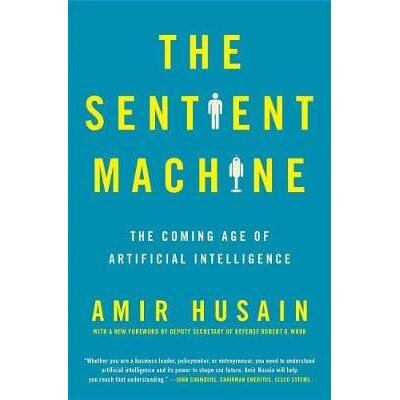 预订 The Sentient Machine: The Coming Age of Artificial Intelligence: 9781501144684