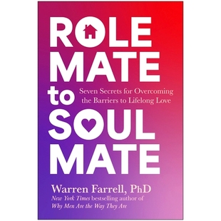 预订 Role Mate to Soul Mate: The Seven Secrets to Lifelong Love: 9781637744567