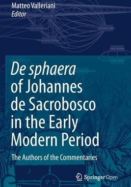 【预订】De sphaera of Johannes de Sacrobosco in the Early Modern Period