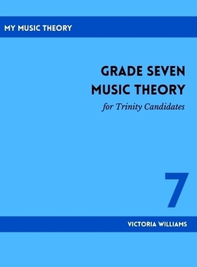 预订 Grade Seven Music Theory for Trinity Candidates: 9798334658080