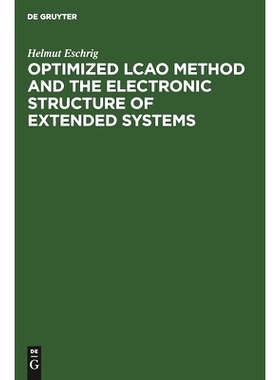 预订 Optimized LCAO Method and the Electronic Structure of Extended Systems: 9783112483459
