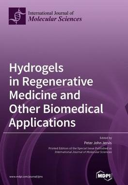 [预订]Hydrogels in Regenerative Medicine and Other Biomedical Applications 9783036572512