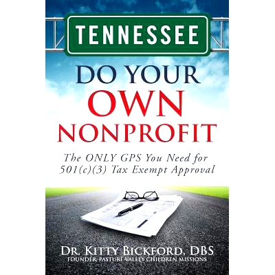 预订 Tennessee Do Your Own Nonprofit: The ONLY GPS You Need for 501c3 Tax Exempt Approval: 9781633080881