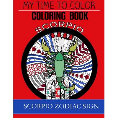 预订 Scorpio Zodiac Sign - Adult Coloring Book: 9781978434967
