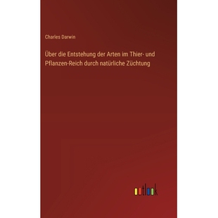 预订 Über die Entstehung der Arten im Thier- und Pflanzen-Reich durch natürliche Züchtung: 9783368937997