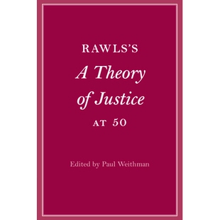 预订 Rawls’s A Theory of Justice at 50 罗尔斯正义论发表50年: 9781009214667
