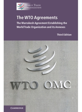 预订 The WTO Agreements: The Marrakesh Agreement Establishing the World Trade Organization and its Annexes (New Edition)
