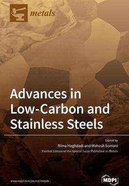 [预订]Advances in Low-carbon and Stainless Steels 9783039288694