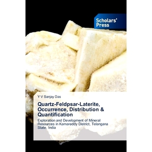 Laterite 9786206775010 分布与定量 石英 Quartz Feldpsar 长石 Distribution Occurrence 产状 预订 红土 Quantification