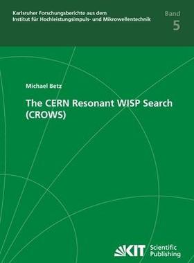 [预订]The CERN Resonant WISP Search (CROWS) 9783731501992