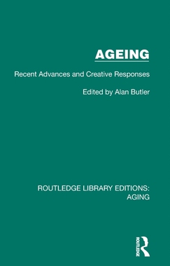 预订 Ageing: Recent Advances and Creative Responses