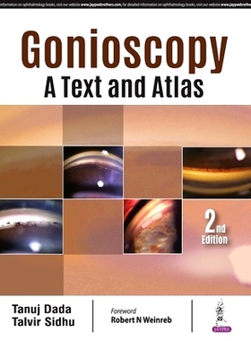 预订 Gonioscopy: A Text and Atlas (With 2 Interactive DVD-ROMs): 9789352701520