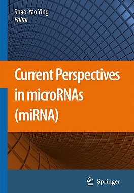 【预订】Current Perspectives in microRNAs (miRNA)