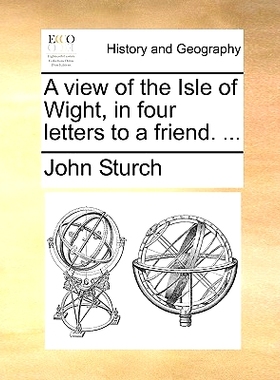 预订 A View of the Isle of Wight, in Four Letters to a Friend. ...: 9781170598597