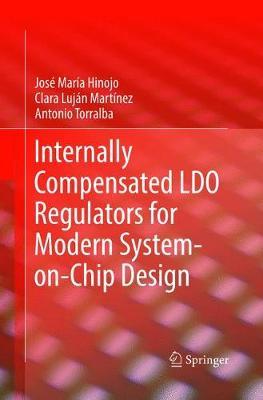 【预订】Internally Compensated LDO Regulators for Modern System-on-Chip Design