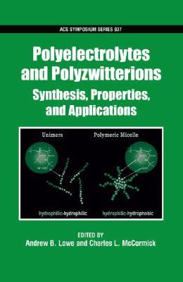 【预订】Polyelectrolytes and Polyzwitterions