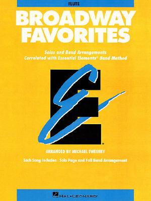 【预订】Essential Elements Broadway Favorites: Flute
