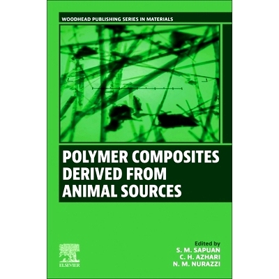 电子书 Polymer Composites Derived from Animal Sources 动物源聚合物复合材料: 9780443224133
