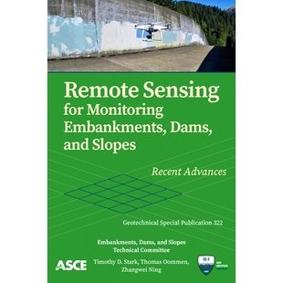 Monitoring and Remote for 水坝和斜坡： 97807 预订 遥感监测堤防 Embankments Sensing Recent Slopes Dams 进展 Advances