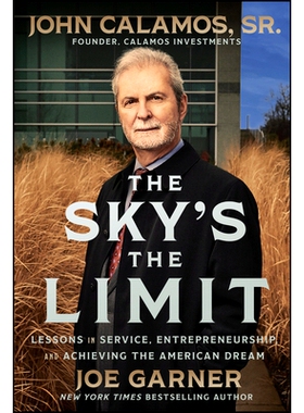 预订 The Sky’s the Limit: Lessons in Service, Entrepreneurship and Achieving the American Dream 天空的极限：服务、创业
