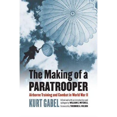 Airborne Training and Combat in World Wa