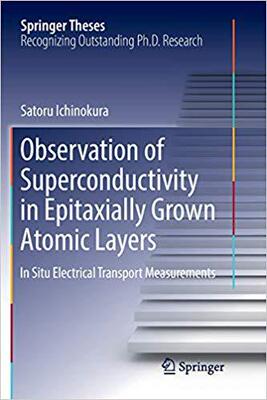【预售】Observation of Superconductivity in Epitaxially Grown Atomic Layers