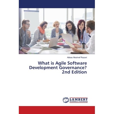 预订 What is Agile Software Development Governance? 2nd Edition 什么是敏捷软件开发治理？*版: 9786208461089