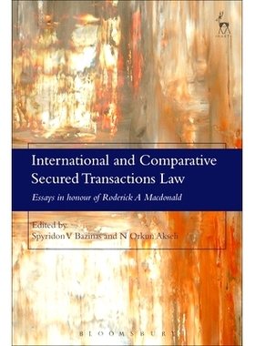预订 International and Comparative Secured Transactions Law: Essays in honour of Roderick A Macdonald 国际担保担保法和比